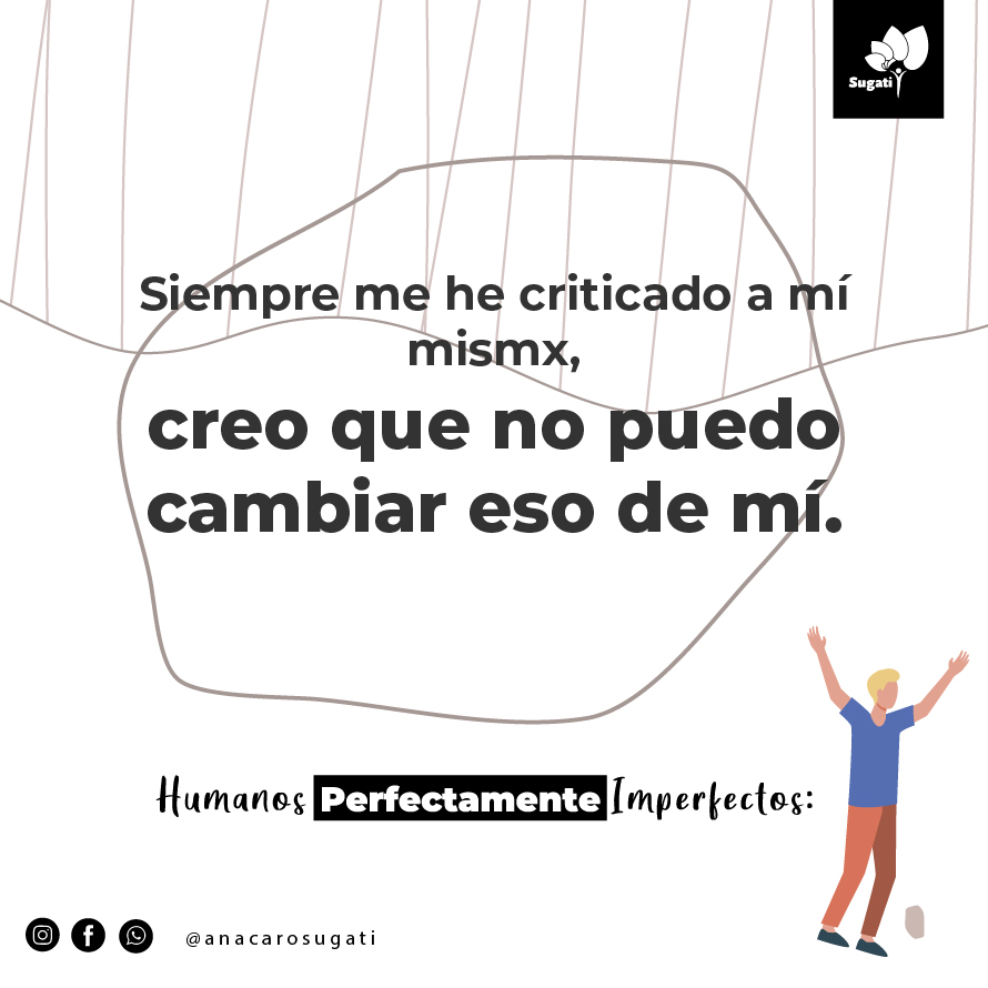 Humanos perfectamente imperfectos